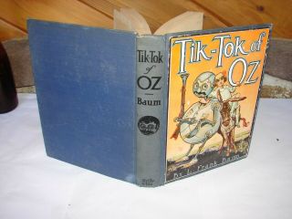 Tik - Tok Of Oz By L.  Frank Baum & Illustrated John R.  Neill 1914 Reilly & Lee