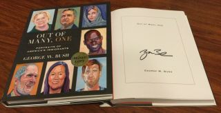 George W.  Bush Signed Book Out Of Many One President 1/1 Great Deal Very Cool
