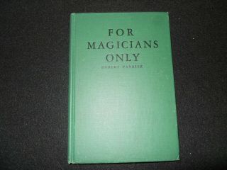 For Magicians Only By Parrish,  Robert