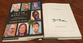George W.  Bush Signed Book Out Of Many One President 1/1 Awesome