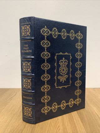 Easton Press Queen Elizabeth I The First Memoirs Collectors Edition Unread