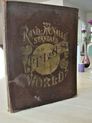 1886 Rand,  Mcnally Standard Atlas Of The World.  11.  5 " X14.  5 "