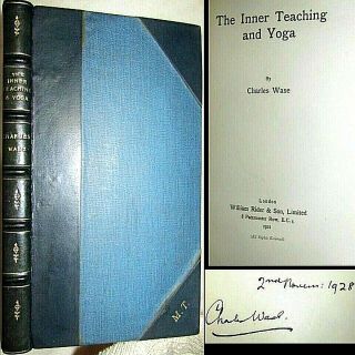 1921 Inner Teaching & Yoga Signed Charles Wase 1st Edition Exercise Meditation