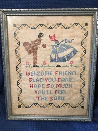 Framed Cross Stitch Framed Wall Hanging 9 " X11  Welcome Friend " Phrase Vintage