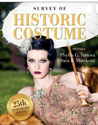Survey Of Historic Costume 6th Edition Electronic Edition