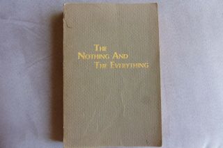 Meher Baba - The Nothing And The Everything By Bhau Kalchuri,  Signed By Author
