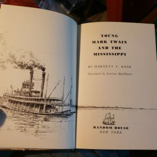 Young Mark Twain And Mississippi By Harnett T Kane,  1966 3