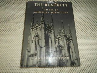The Blackets: An Era Of Australian Architecture By Morton Herman Signed Ltd Ed