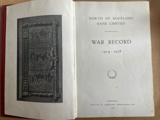 Record North Of Scotland Bank Limited Fallen And Roll Of Honour 1914 - 1918