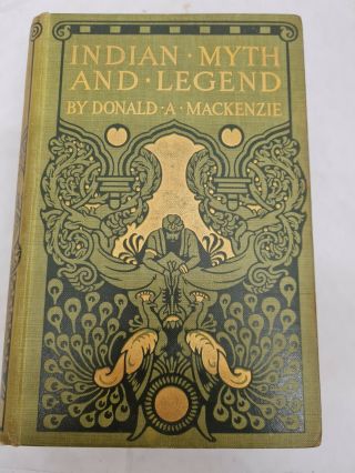 Indian Myth And Legend By Donald A Mackenzie