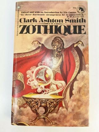 Zothique By Clark Ashton Smith First Printing June 1970 Ballantine Books