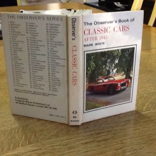 Observers Book Of Classic Cars 1982 -