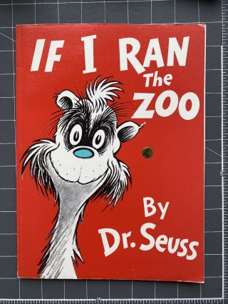 If I Ran The Z - By Dr.  Seuss (softcover,  1977)