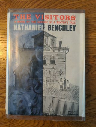 " The Visitors " By Nathaniel Benchley.  1965.  First Edition