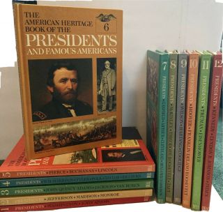 The American Heritage Book Of The Presidents And Famous Americans 1 - 12 Complete