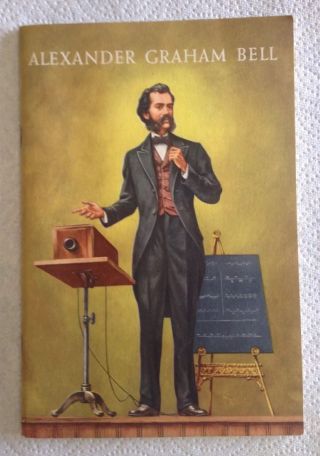 Vtg 1956 At&t Bell System " Alexander Graham Bell Inventor Of The Telephone " Book