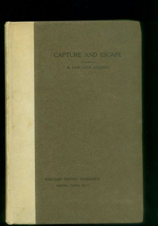1908 Sixth Wisconsin Infantry Iron Brigade Civil War Rare Book 1st Ed.  Kellogg