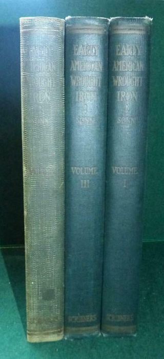 Early American Wrought Iron - Albert Sonn - 1st Ed.  - 1928 - 3 Quarto Volumes