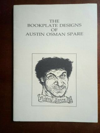 The Bookplate Designs Of Austin Osman Spare Ltd To 500 Copies Robert Ansell Fine