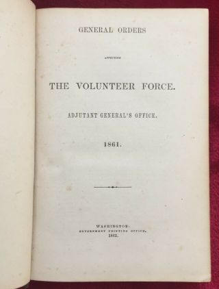 1861 General Orders Affecting The Volunteer Force Adjutant General 