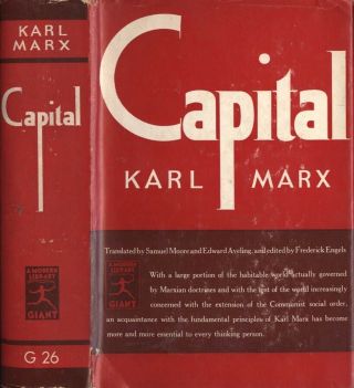 Karl Marx,  Capital,  1906 Everyman Library