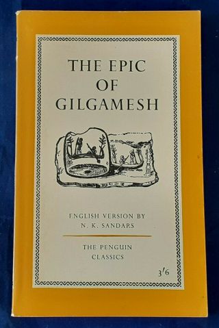 Vintage Penguin:the Epic Of Gilgamesh Trans.  By N.  K.  Sanders.  1st Ed 1960.