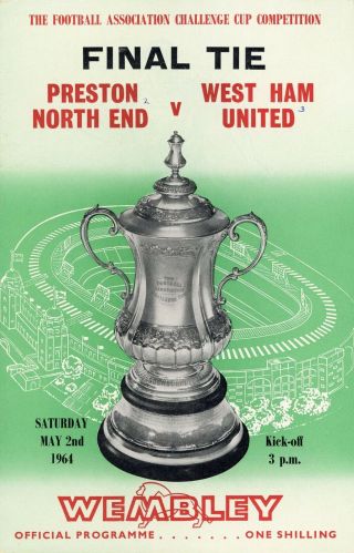 Football Programme Preston North End West Ham United 1964 Fa Cup Final Vintage