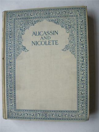 Aucassin & Nicolette A & C Black 1911 Colour Pls By Anne Anderson 3s