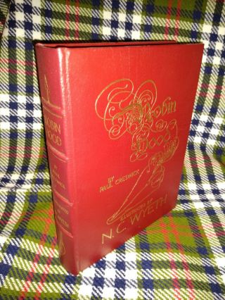 Easton Press Robin Hood By Paul Crestwick Illustrated By Nc Wyeth