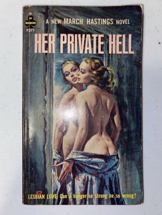 Her Private Hell By March Hastings - Lesbian Love Midwood Sleaze Paperback 1963