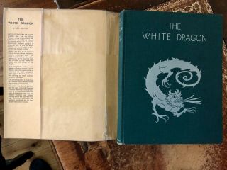 1934 The White Dragon - 10 Colour Plates,  Colour Ill by Logi Southby - Dust Jacket 3