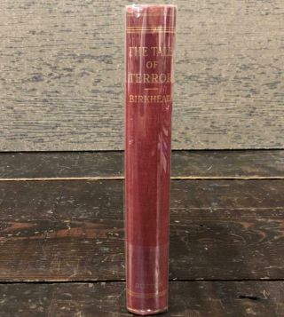 The Tale Of Terror: A Study Of The Gothic Romance By Edith Birkhead Gb 1st Ed