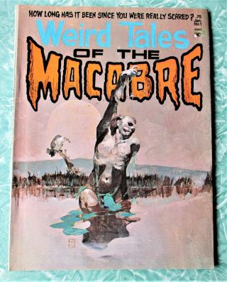 Vintage Weird Tales Of The Macabre Comic Jan No.  1 1975 First Edition