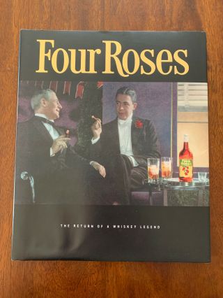 Four Roses: The Return Of A Whiskey Legend - Hardcover,  Signed