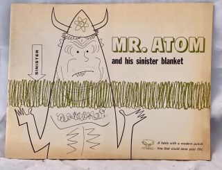 Mr.  Atom And His Sinister Blanket,  1960 Nuclear Fallout Shelter Cartoon Booklet