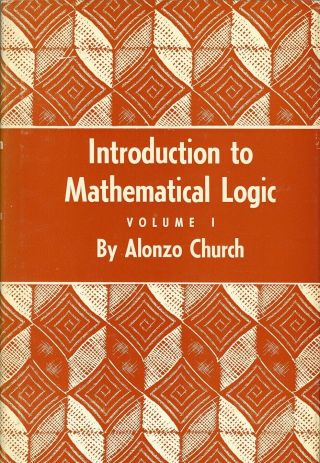 Introduction To Mathematical Logic By Alonzo Church Hardcover Like