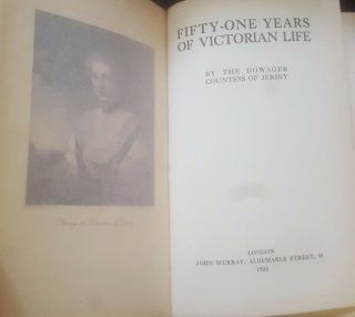 Fifty - One Years Of Victorian Life Dowager Countess Of Jersey Scarce First Ed