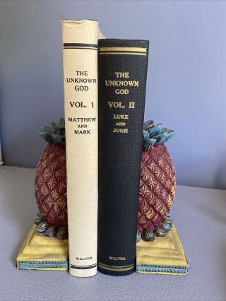 The Unknown God Volume 1 And 2 By William W.  Walters (hc) Luke John Matthew Mark