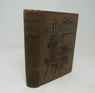 1892 Book On Raising Greyhounds And Falconry Badminton Library Series