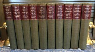 The Complete 10 Vol Set Of The World’s Best Orations 1899