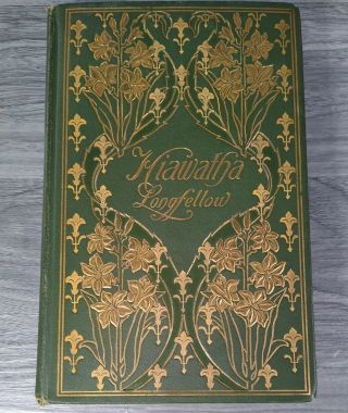 Henry Longfellow The Song Of Hiawatha 1898 / 1899 T.  Y.  Crowell & Co.  Edition