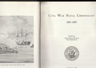 Civil War Naval Chronology 1861 - 1865,  Government Printing Office 1971