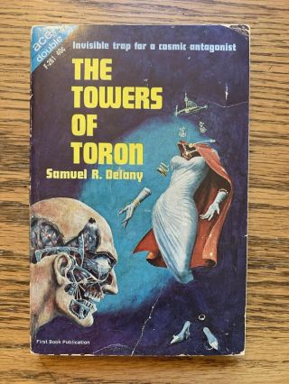 The Lunar Eye / The Towers Of Toron.  Ace F - 261 Signed By Samuel R Delany 1964