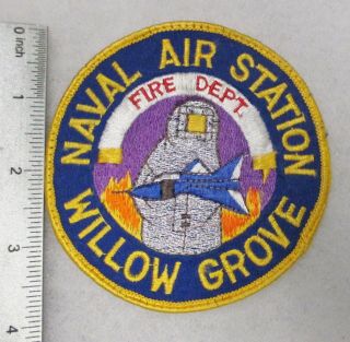Us Navy Fire Dept Patch Naval Air Station Willow Grove Vintage