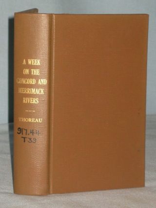 1868 Book A Week On The Concord And Merrimack Rivers By Henry D.  Thoreau