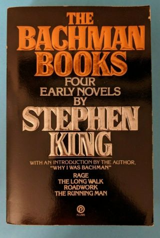 Pb The Bachman Books By Stephen King 4 Early Stories - 1st Plume Rage Roadwork