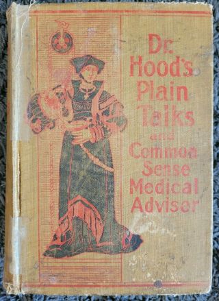 Antique Medical Book Dr.  Hood 