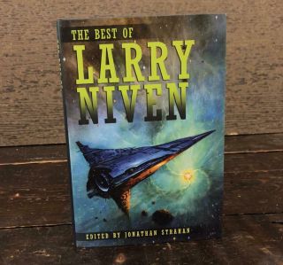The Best Of Larry Niven Edited By Jonathan Strahan - Signed And Numbered By Niven