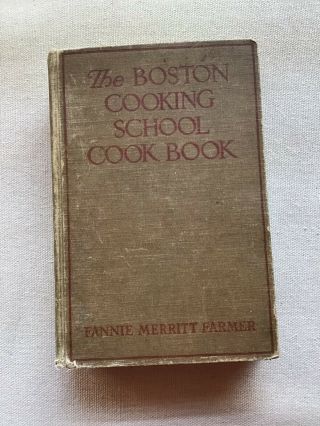 Cookbook : The Boston Cooking - School Cook Book / Farmer / 1936