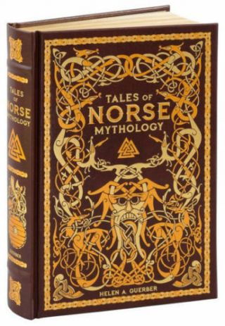 Tales Of Norse Mythology By Helen A.  Guerber Leather Bound